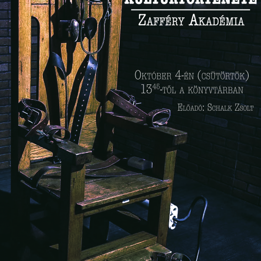 Zafféry Akadémia: A kivégzések kultúrtörténete